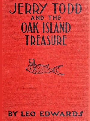 cover image of Jerry Todd and the Oak Island Treasure